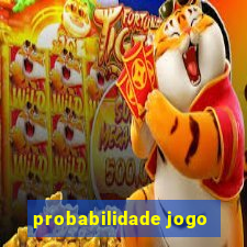 probabilidade jogo